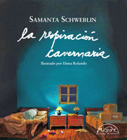 La respiración cavernaria - Samanta Schweblin