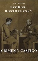 Crimen y castigo (TOC activo) (Clásicos de la A a la Z) - Fyodor Dostoyevsky