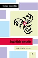 Creatividad e innovación - José Ochoa