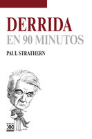 Derrida en 90 minutos - Paul Strathern