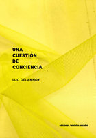 Una cuestión de conciencia - Luc Delannoy