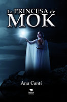 La princesa de Mok - Ana Canti