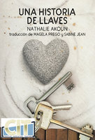 Una historia de llaves - Nathalie Akoun