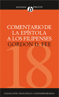 Comentario de la epístola a los Filipenses - Gordon Fee