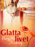 Glatta livet - Birgitta Stenberg