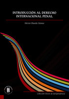 Introducción al derecho internacional penal - Héctor Olasolo Alonso