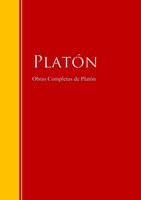 Obras Completas de Platón: Biblioteca de Grandes Escritores - Platon