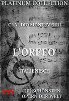 L'Orfeo: Die  Opern der Welt - Claudio Monteverdi, Alessandro Striggio