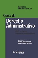 Curso de Derecho Administrativo. Curso, temas de reflexión, comentarios y análisis de fallos - Jacqueline Morand Deviller