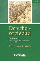 Derecho y sociedad. Elementos de sociología del derecho, 2.ª ed. - Vincenzo Ferrari