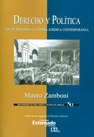 Derecho y Política: Un dilema para la teoría jurídica contemporánea - Mauro Zamboni, Luis Felipe Vergara