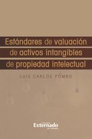 Estándares de Valuación de Activos Intangibles de Propiedad Intelectua - Luis Calos Pombo