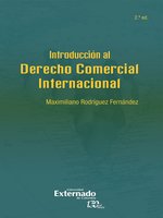 Introducción al derecho comercial internacional (2ª edición) - Maximiliano Rodríguez Fernández