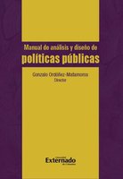 Manual de análisis y diseño de políticas públicas - Ordoñez Matamoros Gonzalo