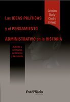 Las ideas políticas y el pensamiento administrativo en la historia - Castro Cristian Darío