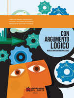 Con argumento lógico: Notas de matemáticas aplicadas - Virgilio Obeso, Manuel Navarro, Francisco José Santos