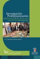 Investigación y problematización: Ejercicios didácticos en la docencia universitaria - Guillermo Londoño Orozco