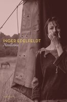Novellerna - Inger Edelfeldt
