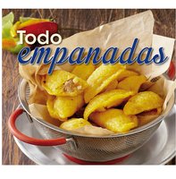 Todo empanadas - Clara Inés Correa de Arango, Ana María Arango Correa