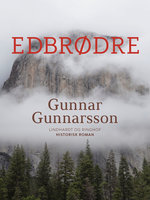 Edbrødre - Gunnar Gunnarsson