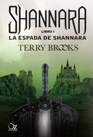 La espada de Shannara: Las crónicas de Shannara - Libro 1 - Terry Brooks