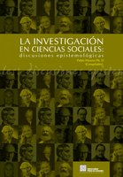La Investigación en Ciencias Sociales: Discusiones Epistemológicas - Autores Varios