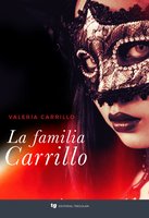 La familia Carrillo - Valeria Carrillo