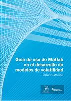 Guía de uso en Matlab en el desarrollo de modelos de volatilidad - Óscar H. Moratto