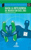 Hacia la inteligencia del negocio con Excel 2003 - Fernando Dávila Ladrón de Guevara