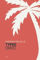 Typee & Omoo: Samlede værker 1 - Herman Melville