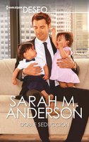 Doble seducción - Sarah M. Anderson