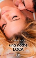 Una noche loca - Joanne Rock