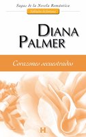 Corazones secuestrados: Soldados de fortuna (4) - Diana Palmer