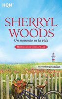 Un momento en la vida: Historias de Chesapeake (6) - Sherryl Woods