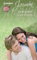 Su bella durmiente: Primer amor (1) - Carol Grace