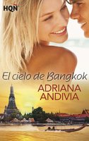 El cielo de Bangkok - Adriana Andivia
