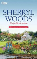 Un jardín de verano: Historias de Chesapeake (7) - Sherryl Woods