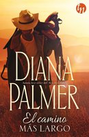 El camino más largo - Diana Palmer