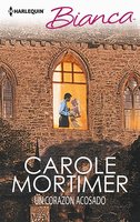 Un corazón acosado: Primos solteros (3) - Carole Mortimer