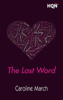 The Last Word - Caroline March