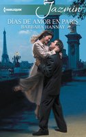 Días de amor en París - Barbara Hannay