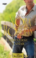 Atreverse a amar: Los Mackade (2) - Nora Roberts