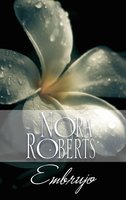 Embrujo: Los Donovan (1) - Nora Roberts