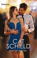 Canción para dos - Cat Schield