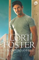 Un oscuro anhelo: Amor encubierto (4) - Lori Foster