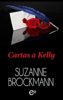 Cartas a Kelly - Suzanne Brockmann
