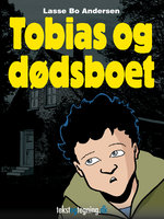 Tobias og dødsboet - Lasse Bo Andersen