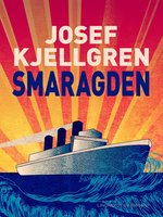 Smaragden - Josef Kjellgren