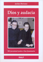 Dios y audacia - Julián Herránz Casado