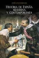Historia de España moderna y contemporánea: Decimaoctava edición actualizada - José Luis Comellas García-Lera